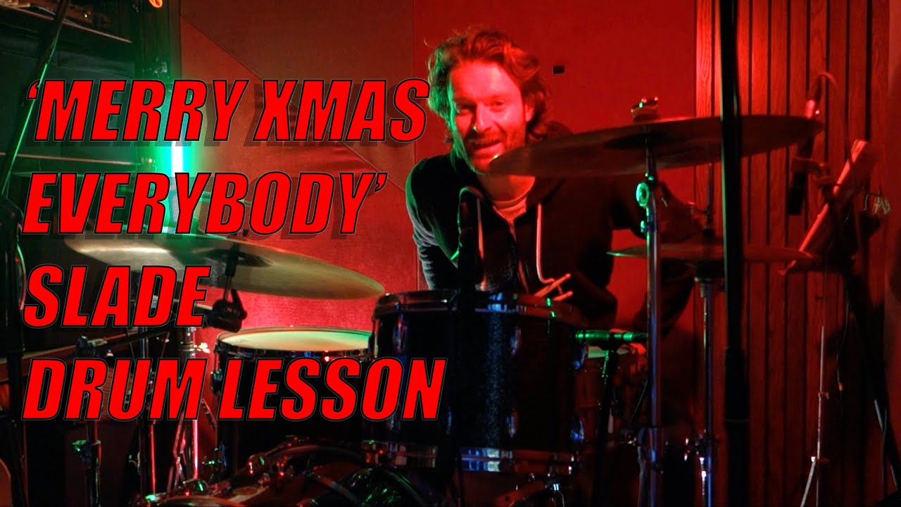 'Merry Xmas Everybody' - Slade - Drum Lesson