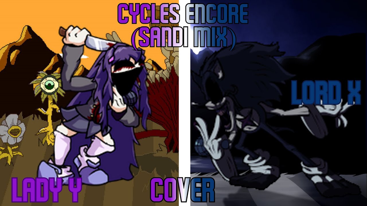 Cycles Encore (Sandi) but Lady Y and Lord X sings it | FNF Cover