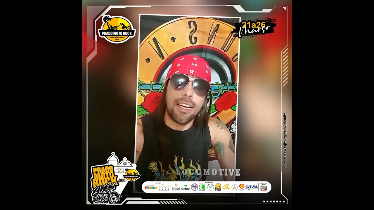 ✅ PRADOMOTOROCK🇧🇷 Edi&ccedil;&atilde;o 2023🏁 Informa: BANDA LOCOMOTIVE - GUNS 'N ROSES TRIBUTO em Prado Moto Rock