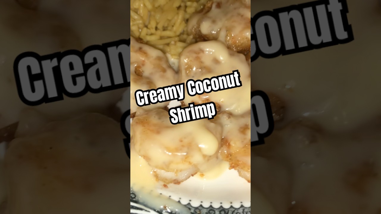 Creamy Coconut Shrimp! #food #delicious