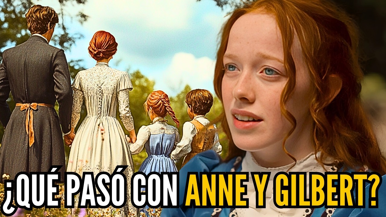 🌸ANNE Y GILBERT, SU HISTORIA SEGÚN LOS LIBROS | Anne with an E 🌼
