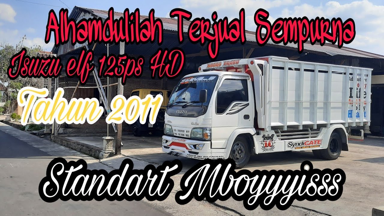 Elf 125ps HD Tahun 2011 Terjual Sempurna || 147jt|| wa.082244879737