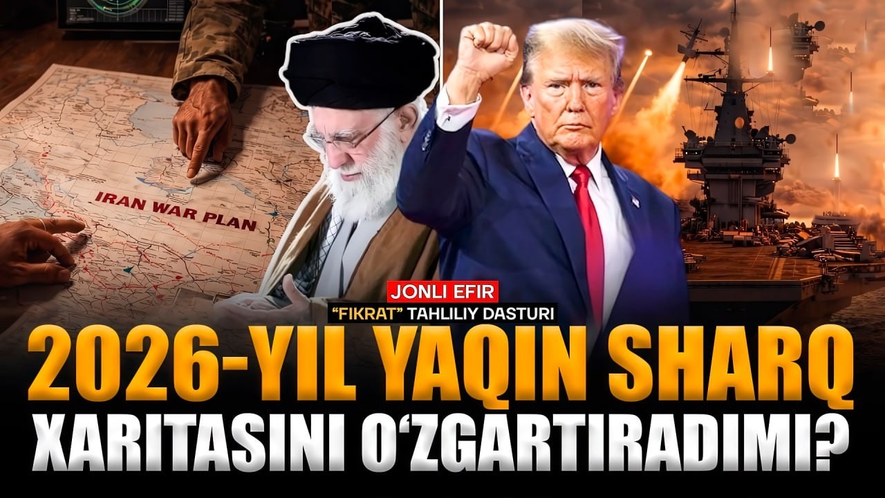 Kelishuv yoki halokat: 2026-yil Yaqin Sharq xaritasini o‘zgartiradimi? #fikratuz