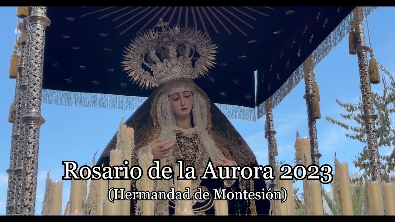 Rosario de la aurora 2023 (Hermandad de Montesión)