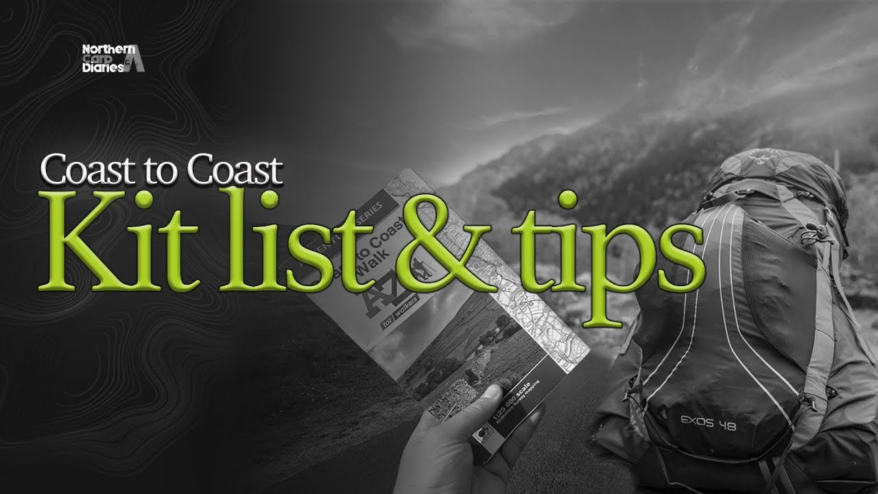 **4K** - Coast to Coast - Kit List & Tips