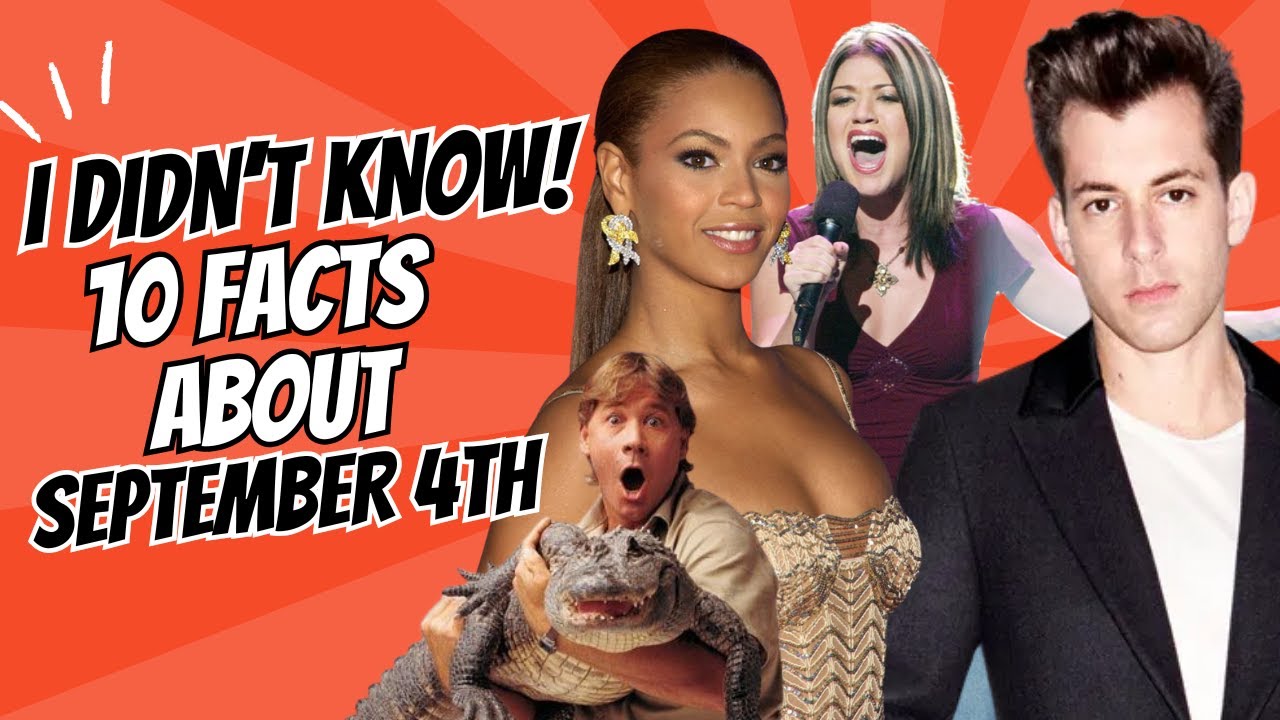 I didn't know these10 Facts about September 4th!