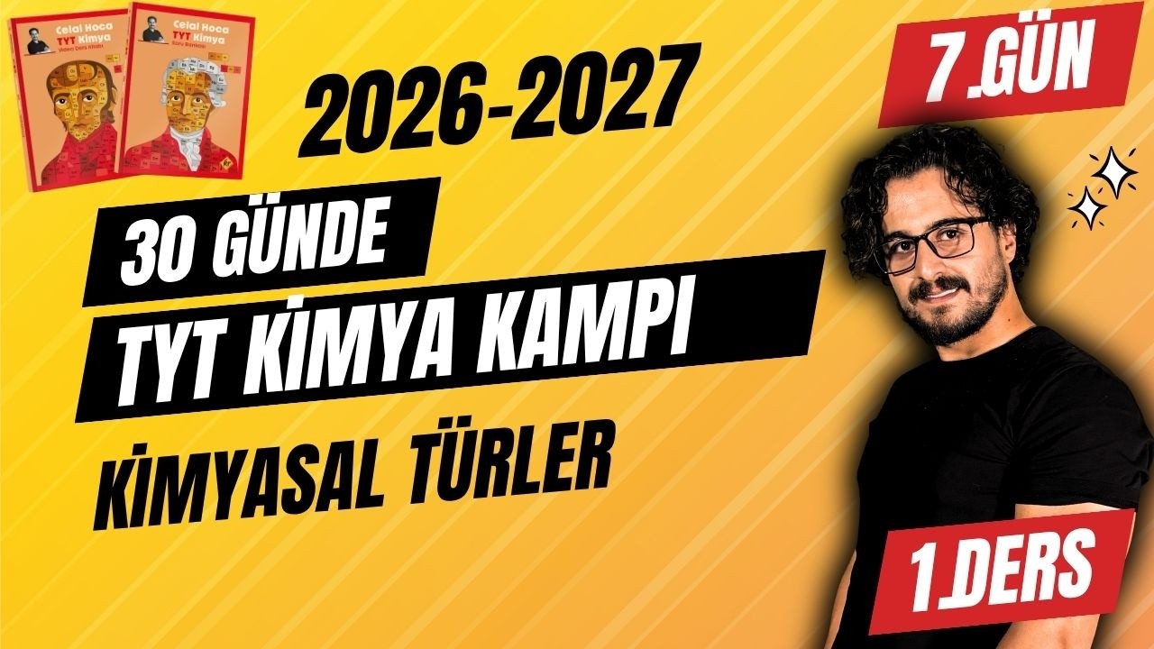 7. G&uuml;n | Kimyasal T&uuml;rler || 30 G&uuml;nde TYT Kimya Kampı | #chtayfa