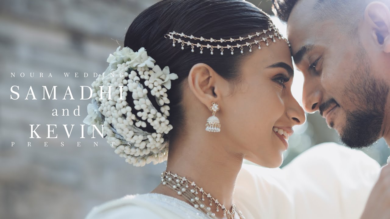 Samadhi & Kevin: A Love Story Unfolds l Sri Lankan wedding l@nouraweddingfilms