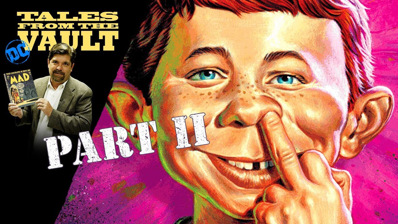 DC Tales From the Vault - How MAD Became a Magazine - Part II