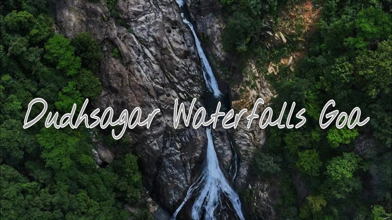 Dudhsagar Waterfalls Goa / Goa Dudhsagar Waterfalls Drone Video 4k South Goa