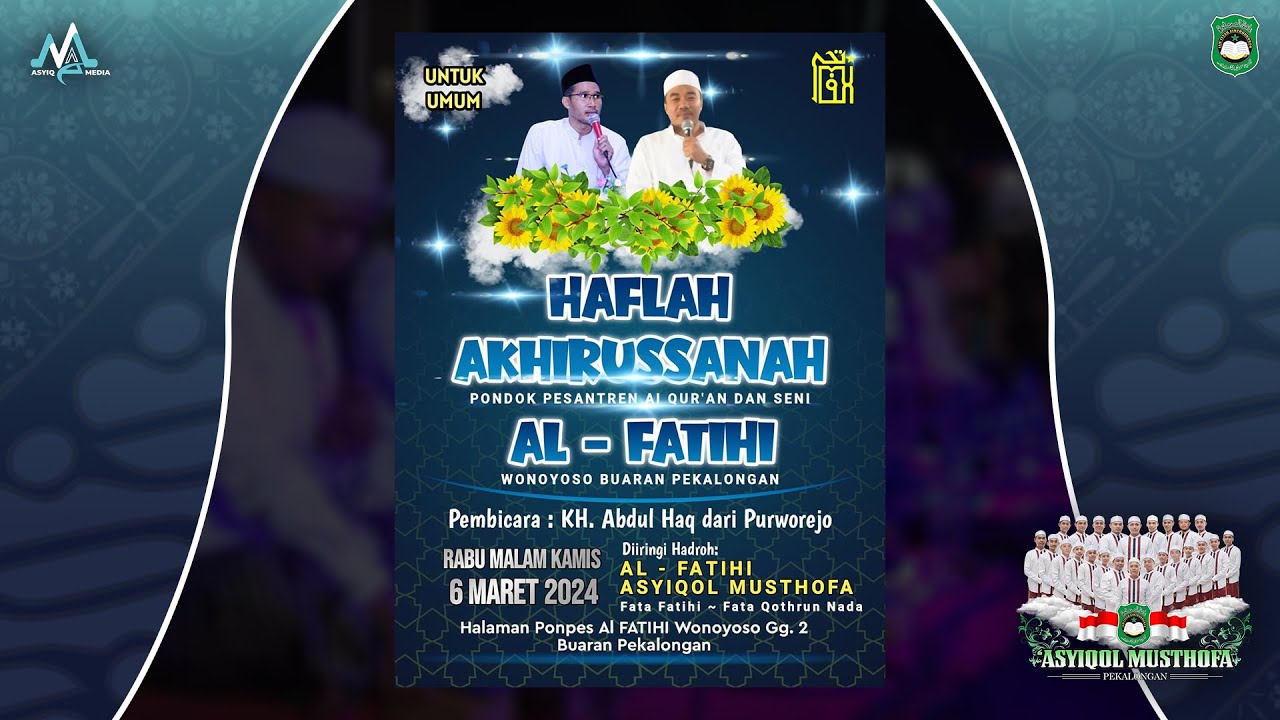 🔴[RE-RUN] PONPES AL-FATIHI WONOYOSO BUARAN BERSHOLAWAT BERSAMA ASYIQOL MUSTHOFA PEKALONGAN