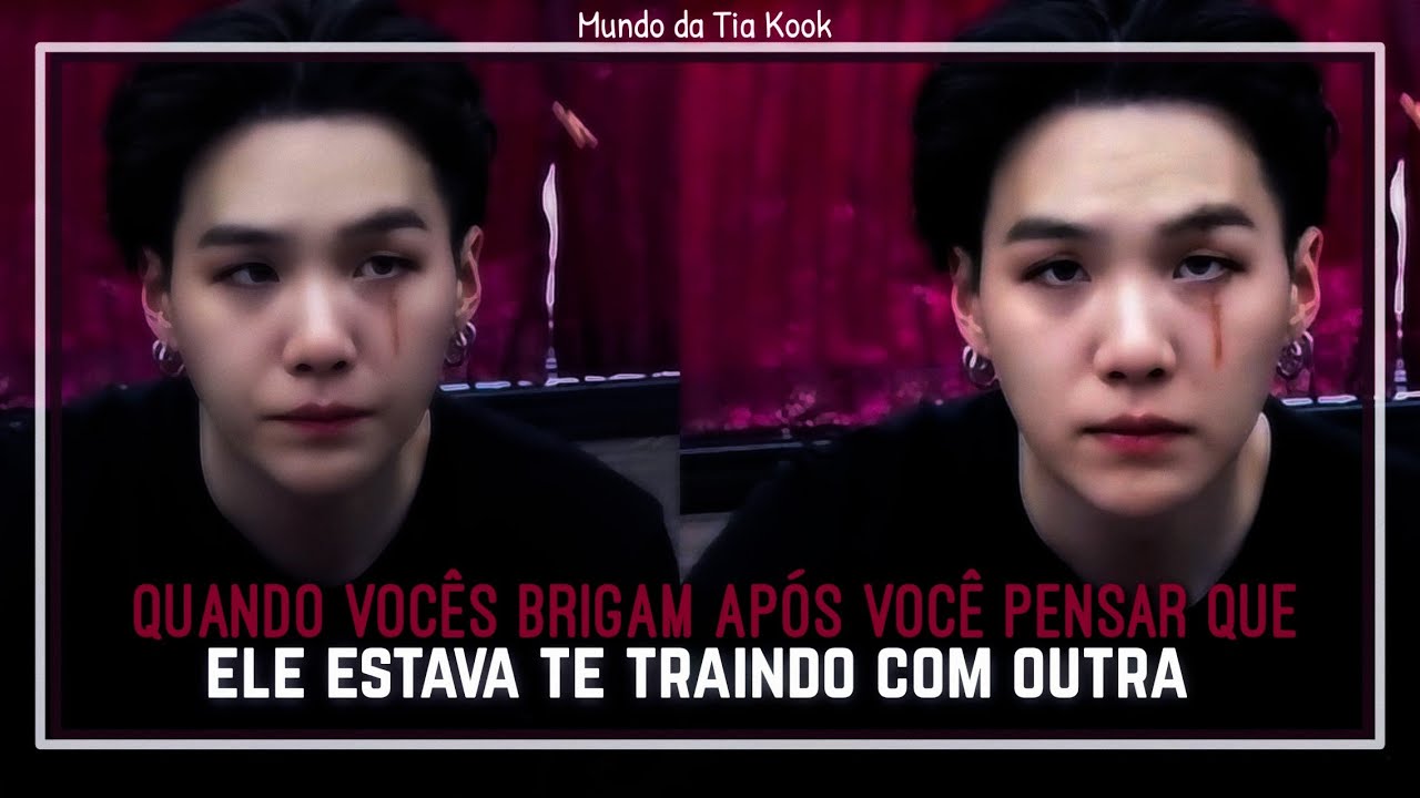 ₊˚.்⸙  Imɑgine Yoongi 「 𝑄𝑢𝑎𝑛𝑑𝑜 𝑣𝑜𝑐𝑒𝑠 𝐵𝑟𝑖𝑔𝑎𝑚 𝑎𝑝𝑜𝑠 𝑣𝑜𝑐𝑒 𝑝𝑒𝑛𝑠𝑎𝑟 𝑞𝑢𝑒 𝑒𝑙𝑒 𝑒𝑠𝑡𝑎𝑣𝑎 𝑡𝑒 𝑡𝑟𝑎𝑖𝑛𝑑𝑜 𝑐𝑜𝑚 𝑜𝑢𝑡𝑟𝑎 」