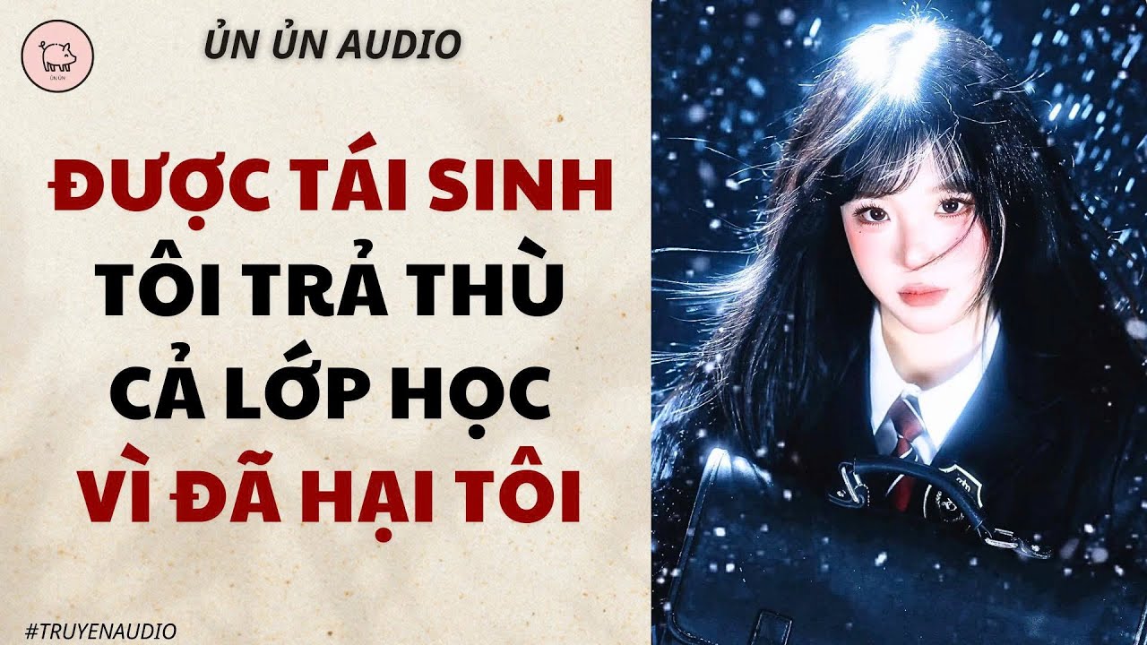 [ Truyện Audio ] Kế Hoạch Trả Thù Hoàn Hảo ( Trọn Bộ ) | Ủn Ủn Audio