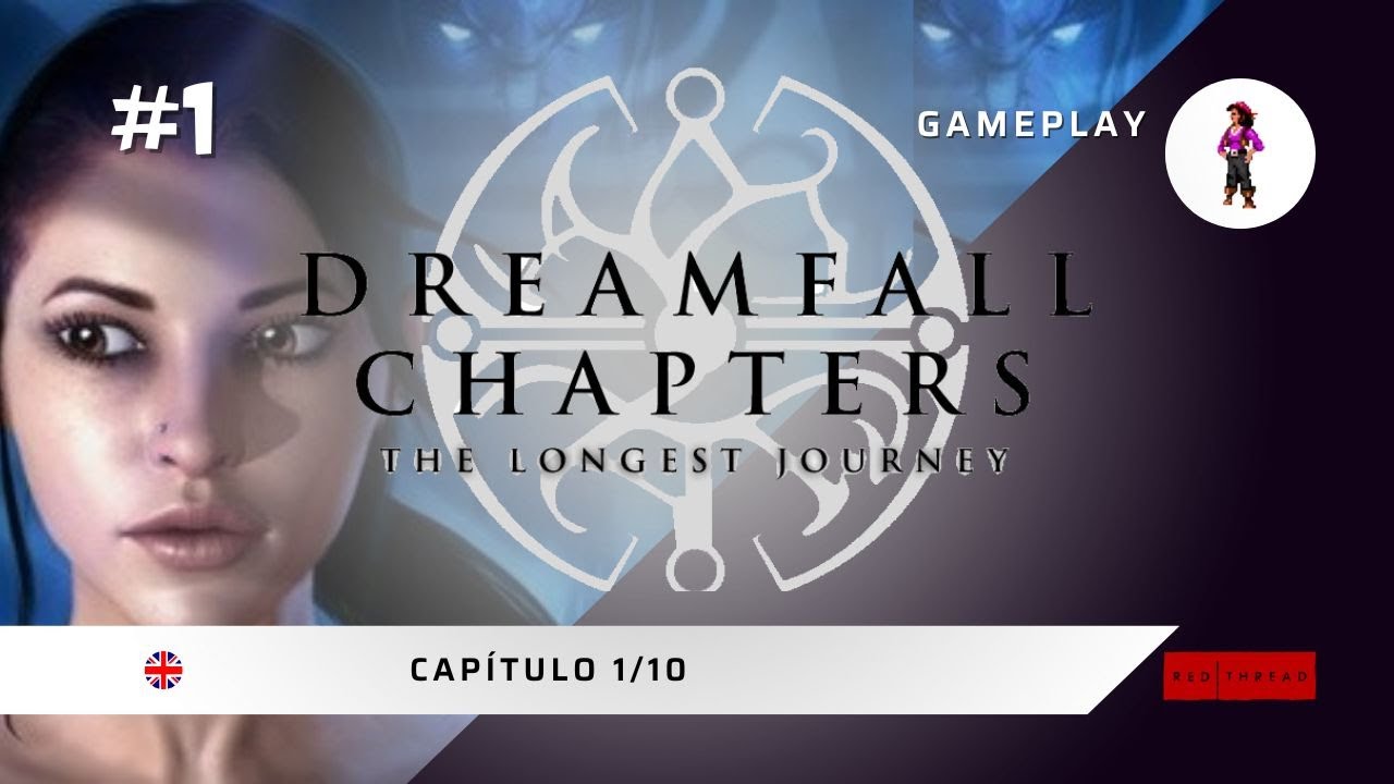 Dreamfall Chapters (2014)  ENGLISH + SUB EN. Part: 1/10