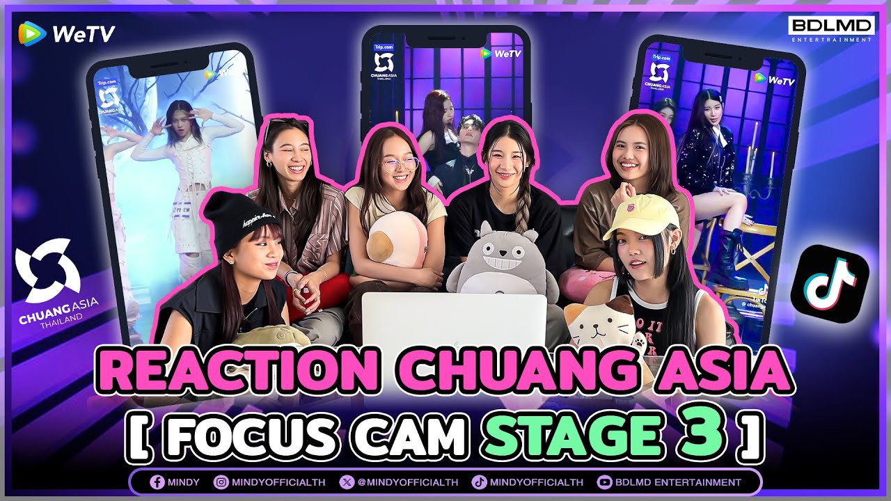 MINDY REACTION | CHUANG ASIA : MINGMING ILENE PRAEW [Focus Cam Stage3] สองหมิงมารีแอคตัวเองด้วย!!