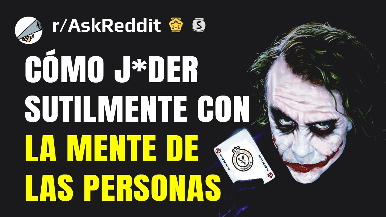 ¿Cuál es tu forma favorita de j*der sutilmente con la gente?