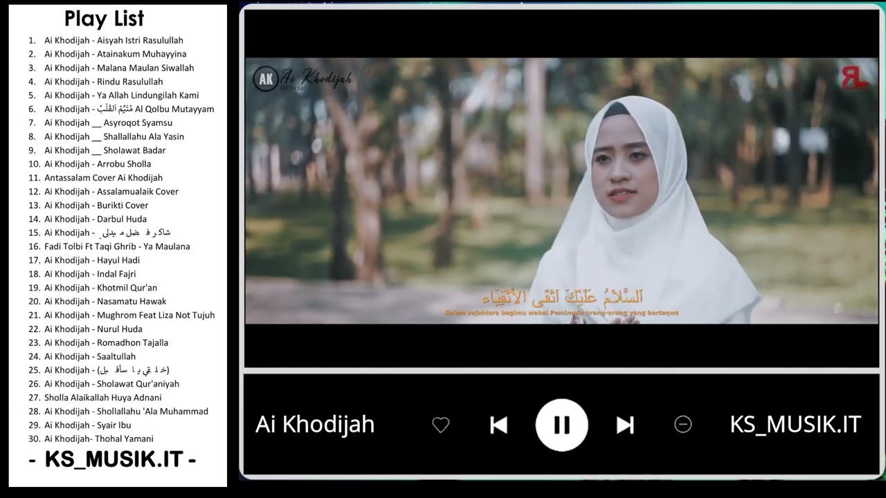 AI KHODIJAH FULL ALBUM TERBARU 2022 II VIDIO FULL HD