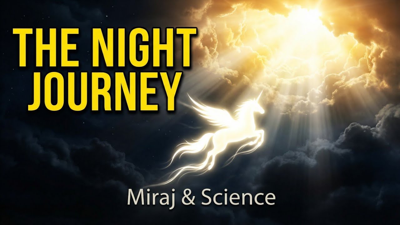 The Night Journey of Prophet Muhammad ﷺ | Waqia-e-miraj