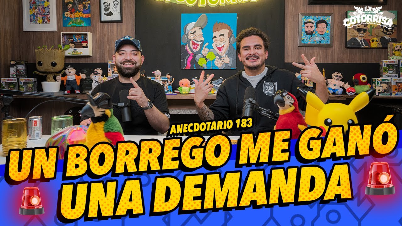 Anecdotario 183 - 🚨 Un Borrego me ganó una demanda 🚨