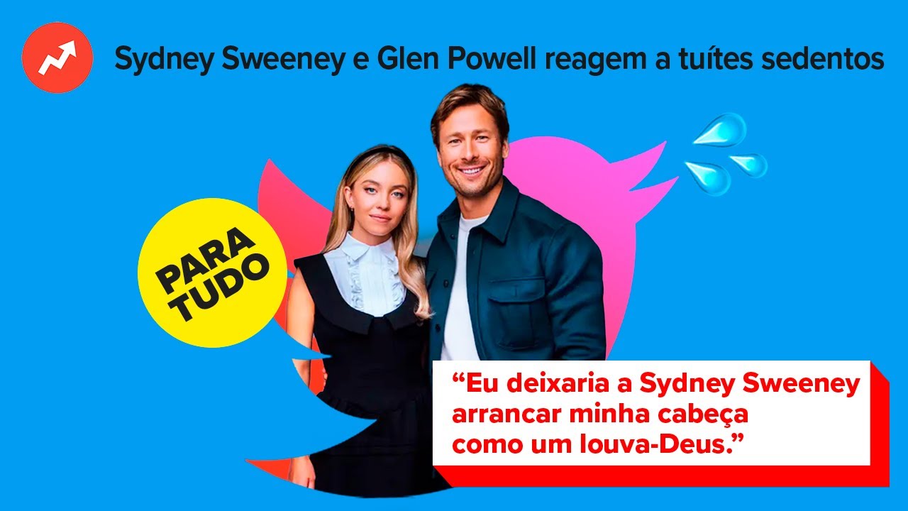 Sydney Sweeney e Glen Powell reagem a Tuítes Sedentos