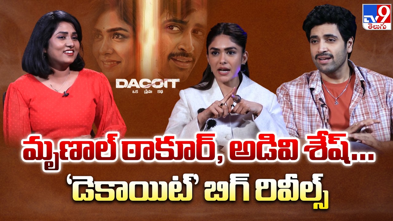 Adivi Sesh, Mrunal Thakur Exclusive Interview | Dacoit Movie - TV9