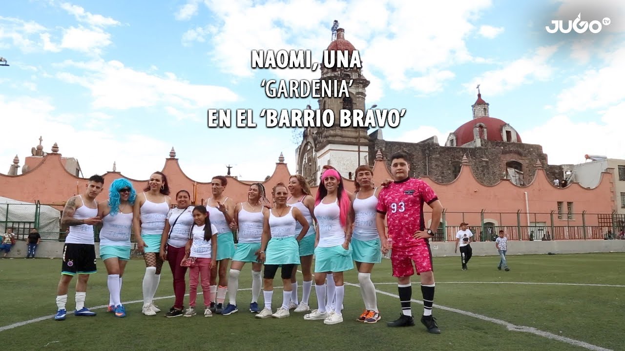 Naomi, una gardenia en el Barrio Bravo de Tepito