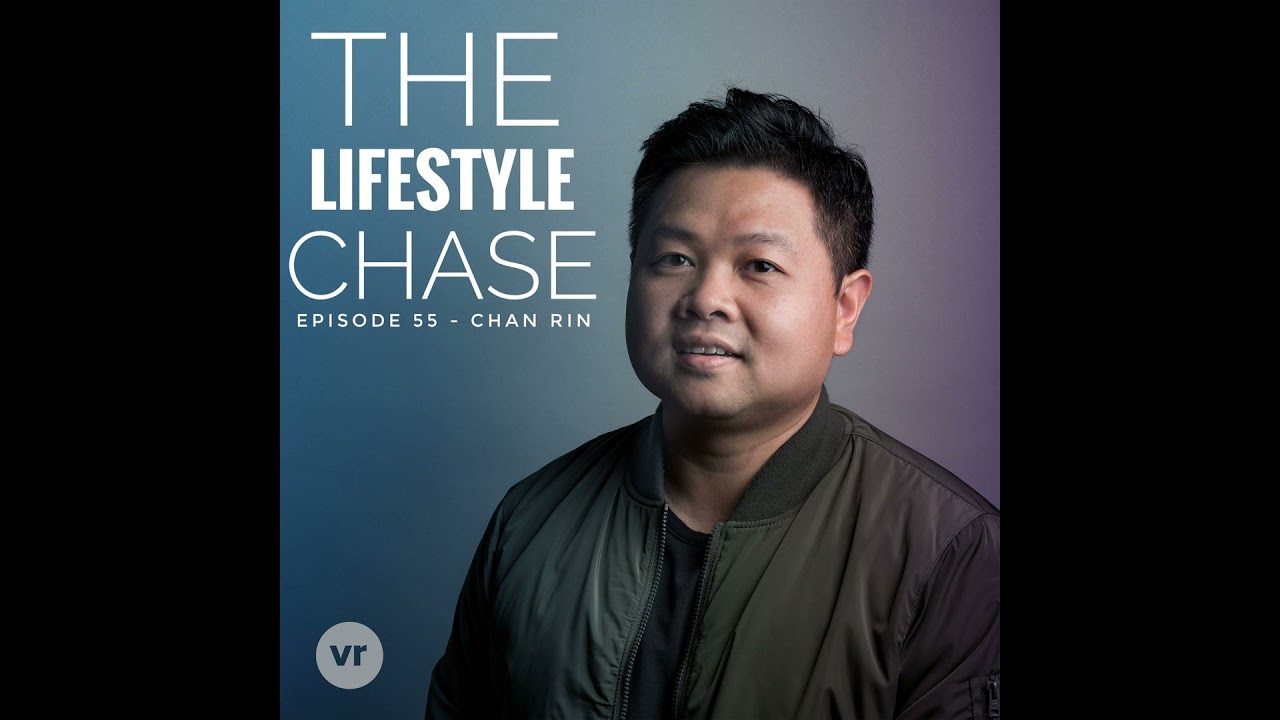 Episode 55 - Chan Rin