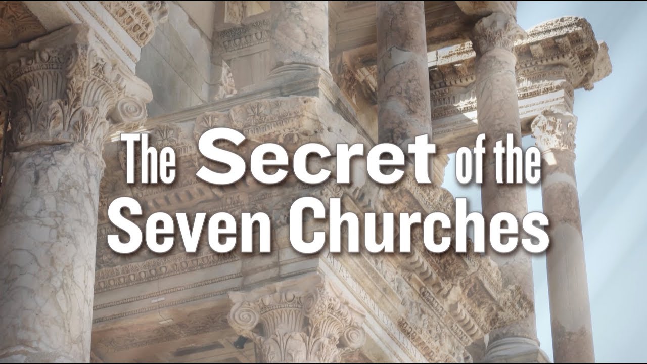 The Secret of the Seven Churches of Revelation