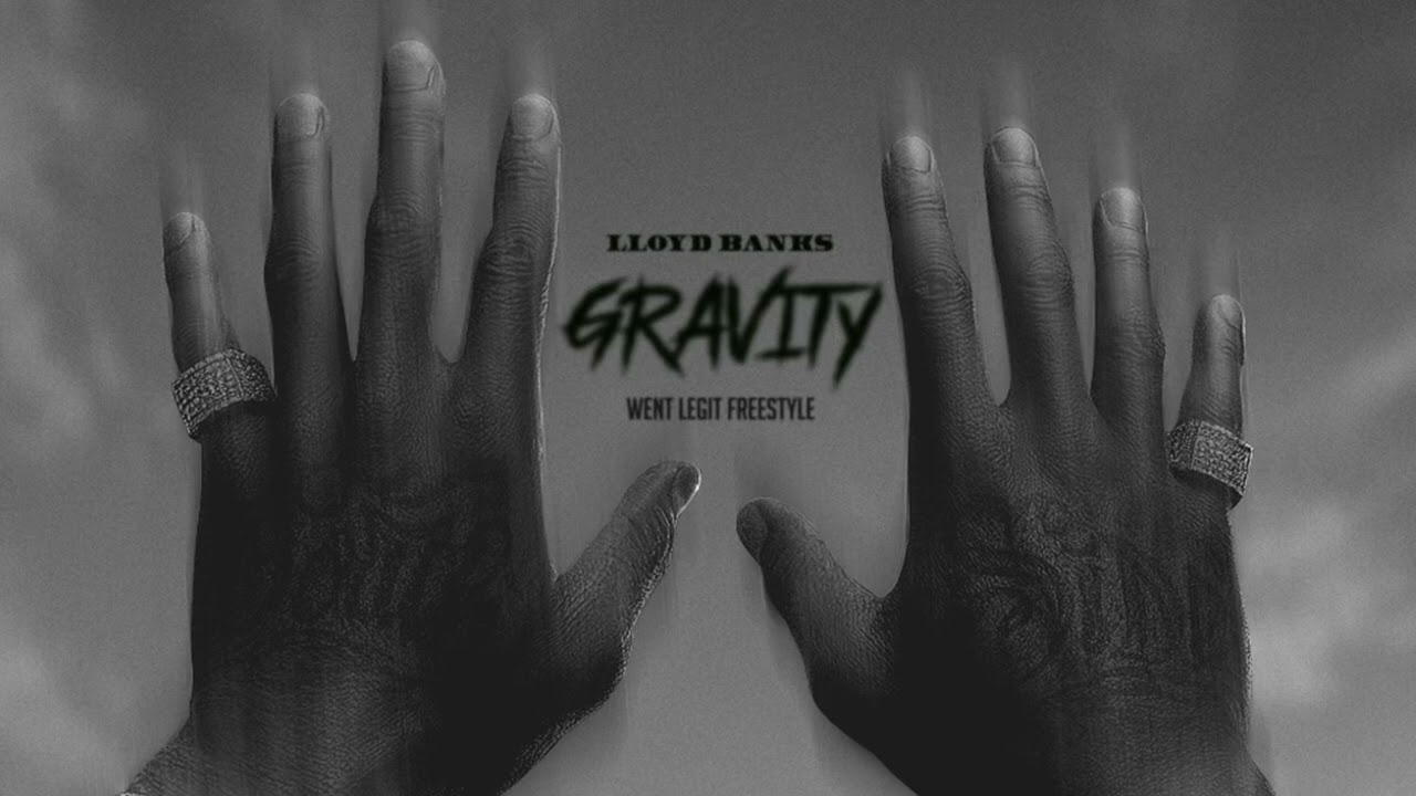 Lloyd Banks - Gravity 