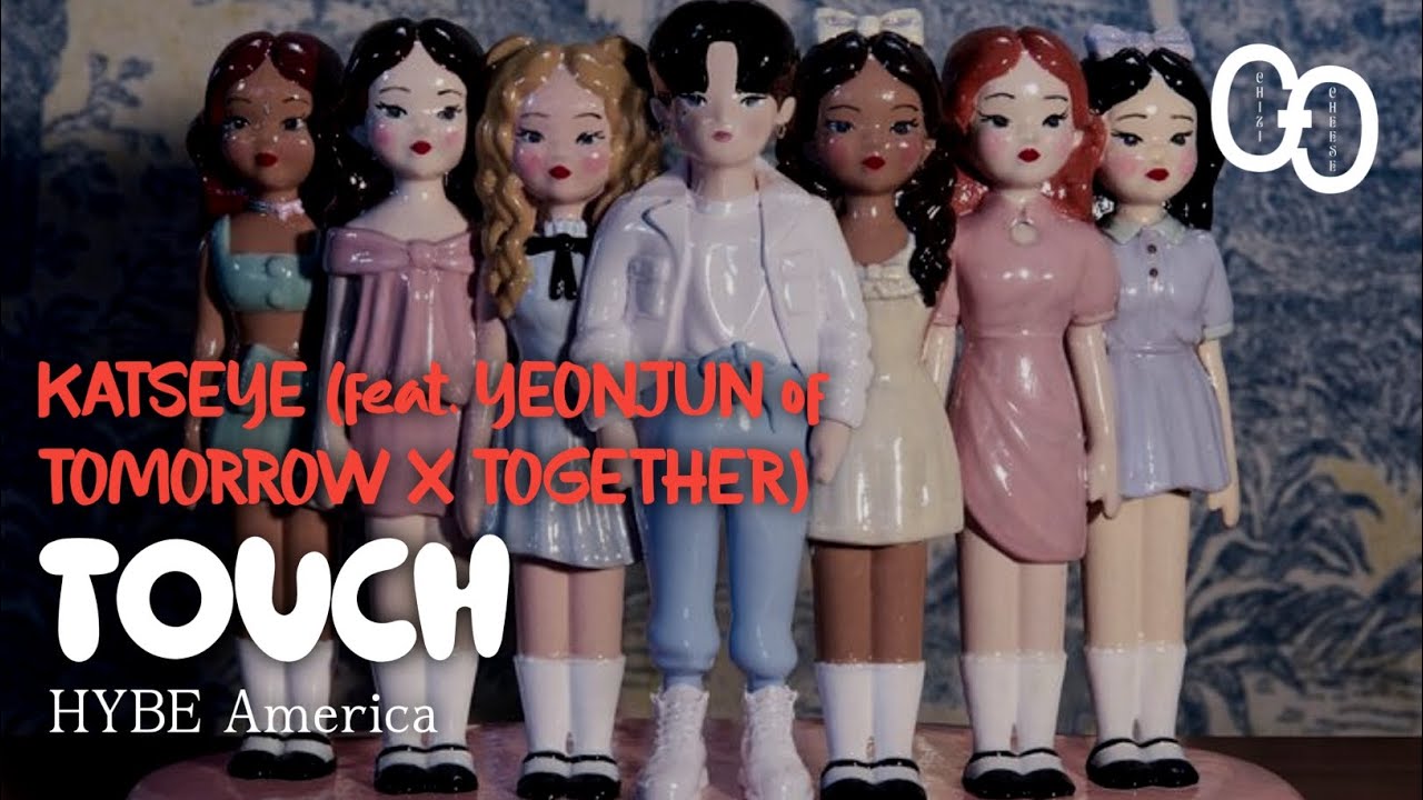 KATSEYE - 'TOUCH' (feat. YEONJUN of TOMORROW X TOGETHER) Lirik Terjemahan Bahasa Indonesia