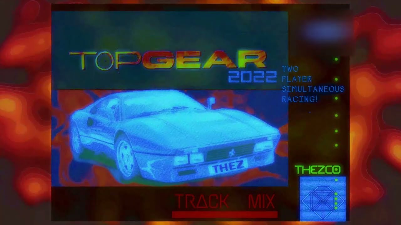 Top Gear - Track 2 Remix (THEZ)