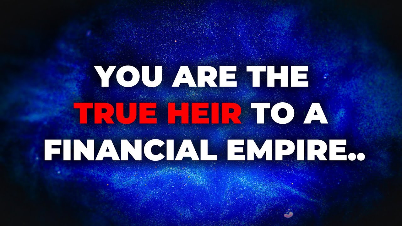 Angels Say, The Documents Have CONFIRMED That You Are The Heir..