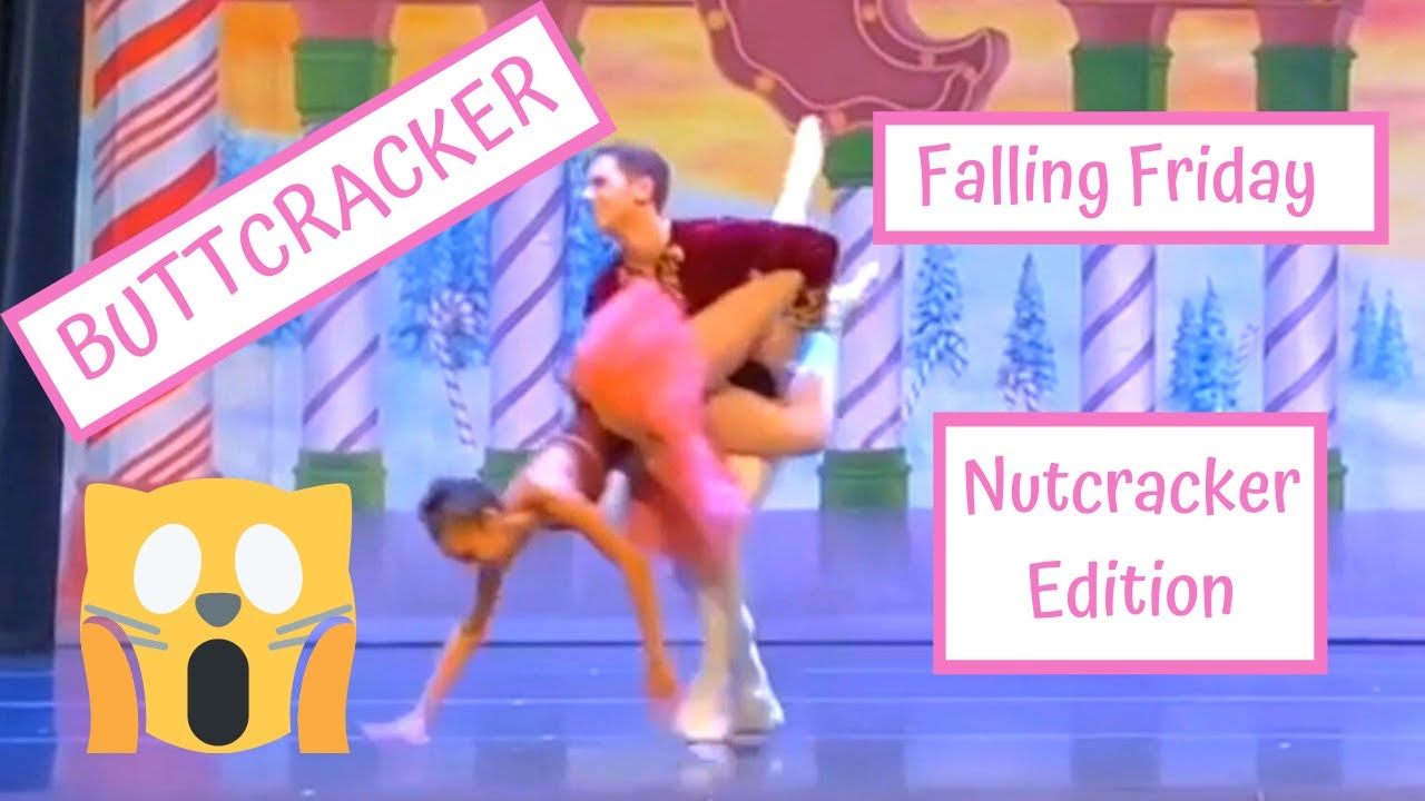 BUTTCRACKER: #FallingFriday Ballet Fails Nutcracker Edition!