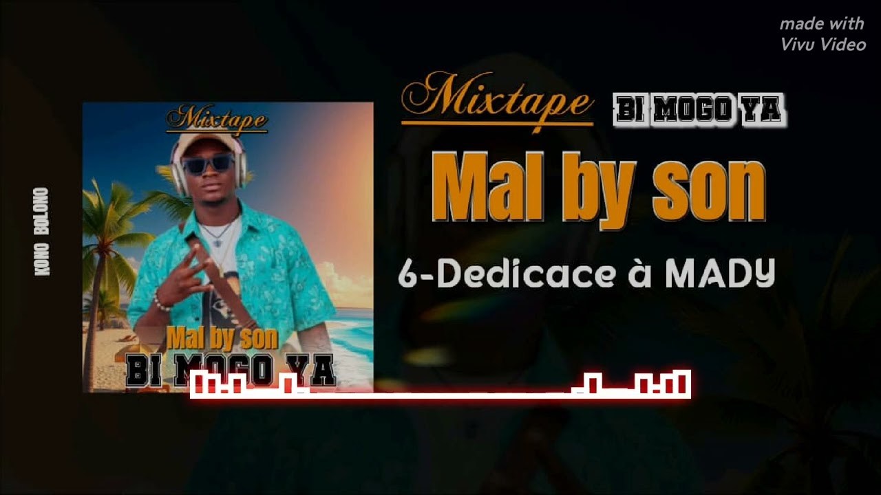 MALBY- SON _ DÉDICACE MADY DEMBELE VOL2 