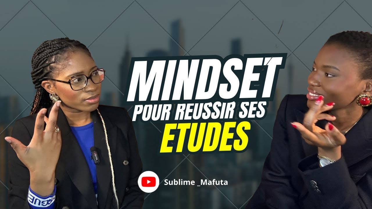 Quel état d’esprit pour réussir ses études en France 🇫🇷 