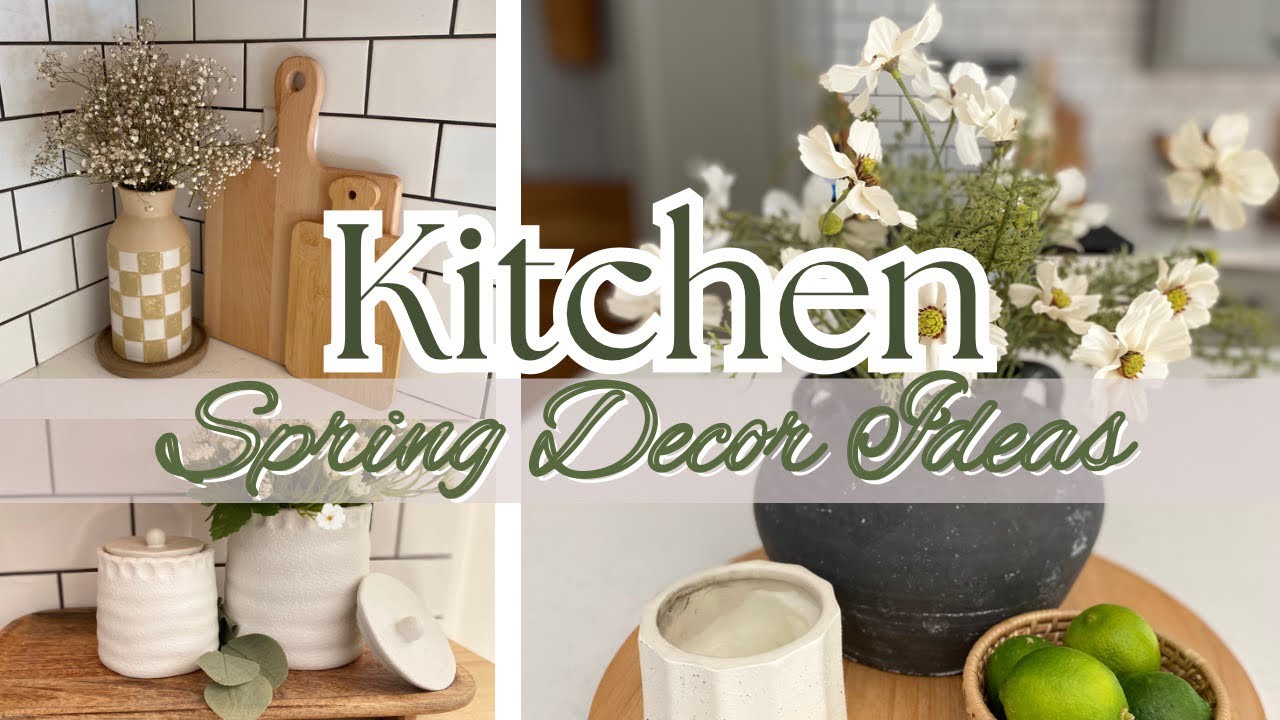 Kitchen Spring Decorating Ideas | Spring Decor | Summer Decor | Cottage Decor