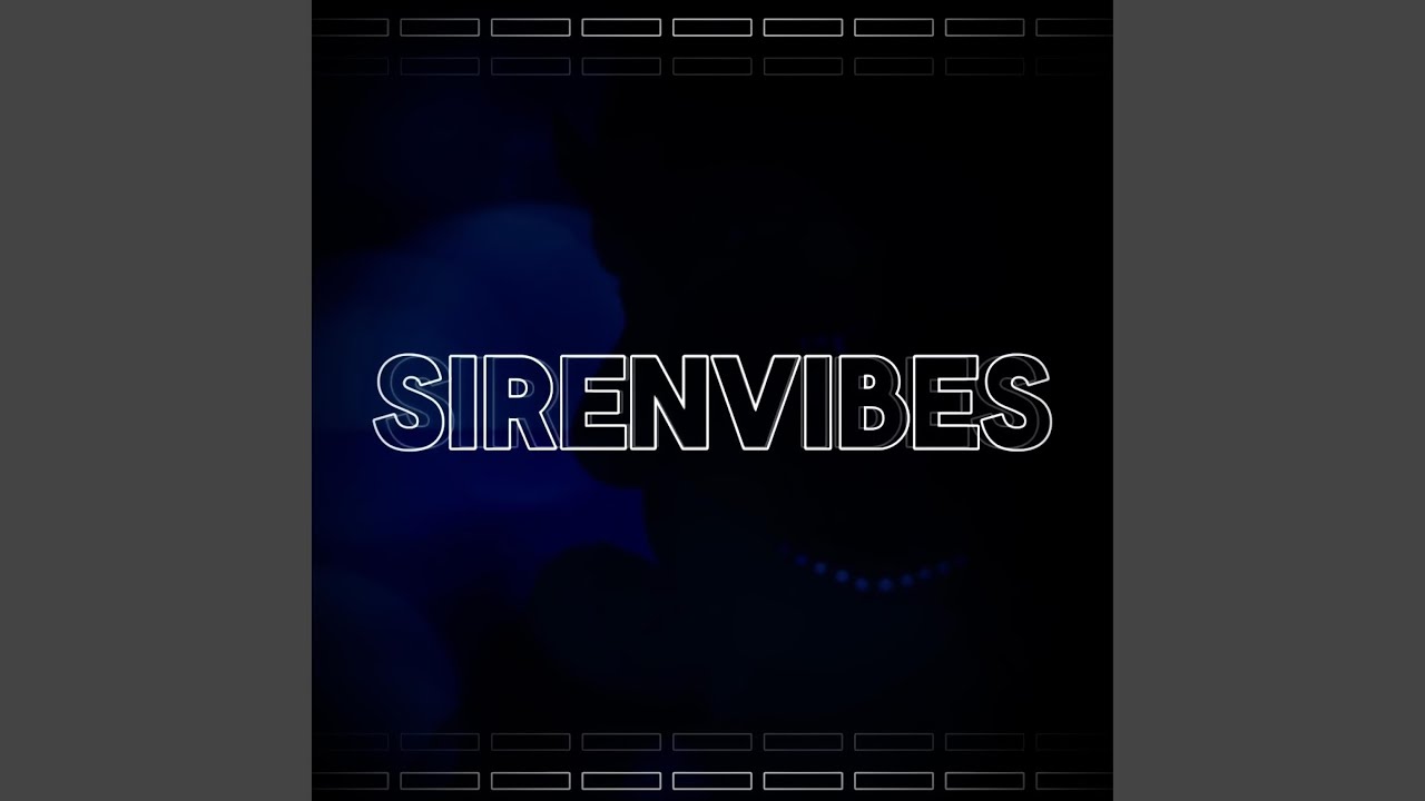 SirenVibes