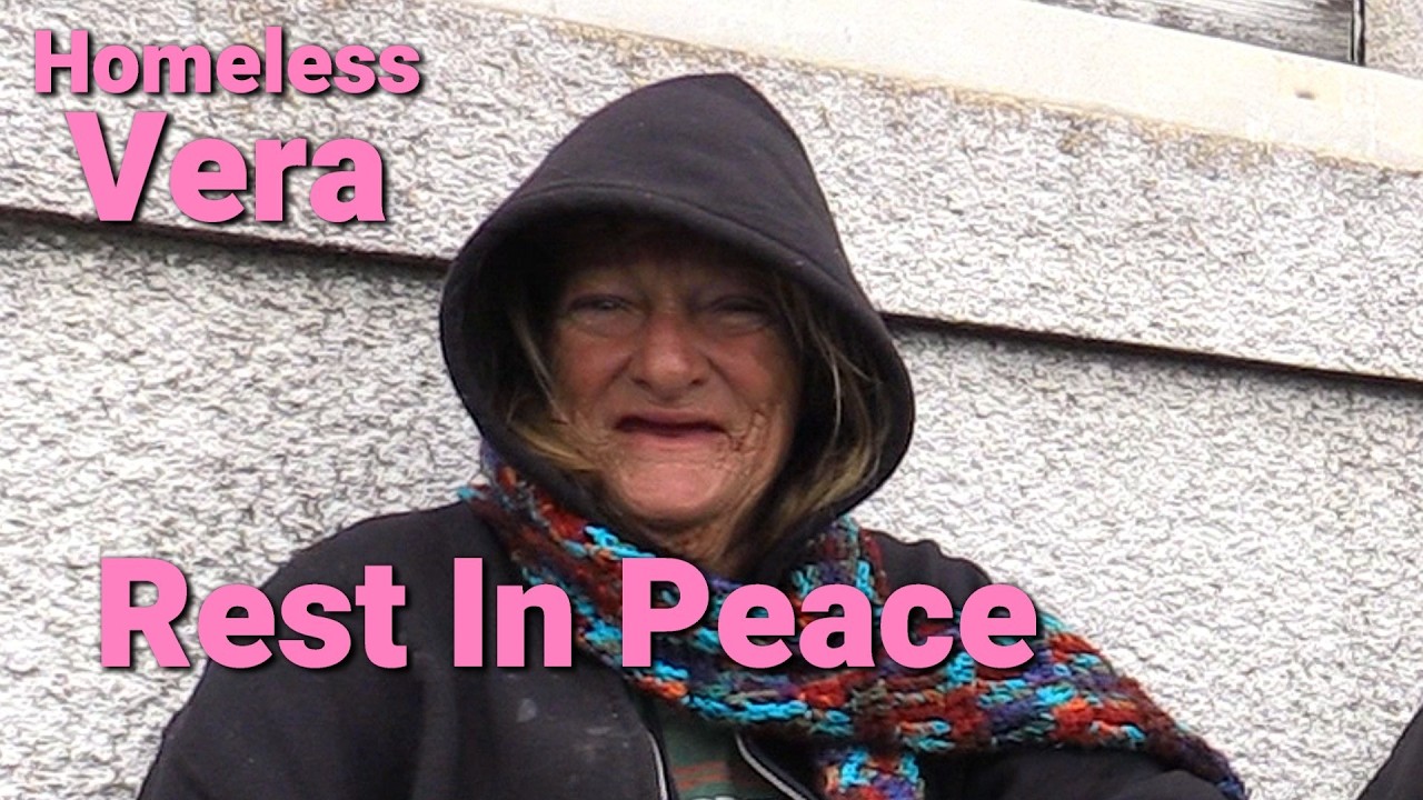 Вера, бездомная из Лоди, Калифорния (покойся с миром).