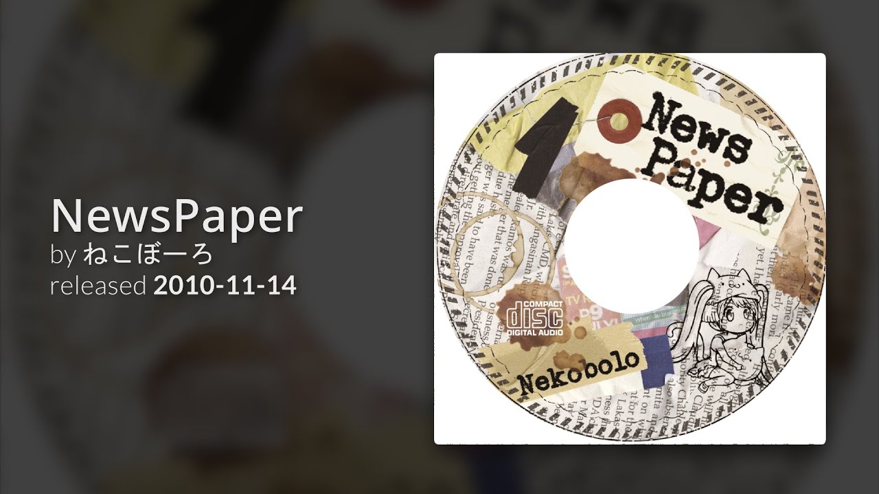 (2010) nekobolo (ねこぼーろ) - NewsPaper [Full Album]