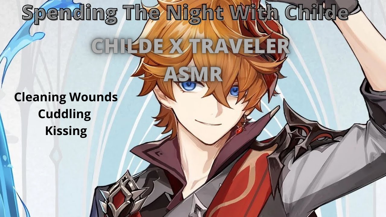 Spending The Night With Childe (Childe x Traveler ASMR)