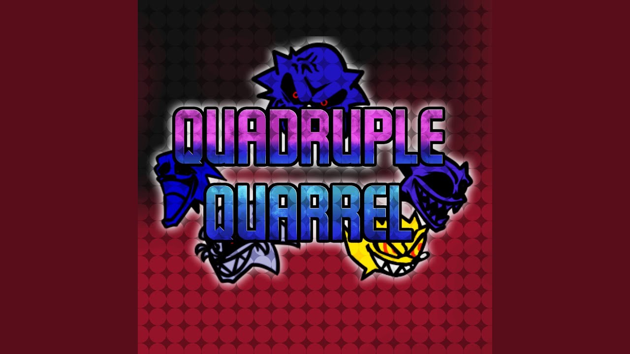Quadruple Quarrel