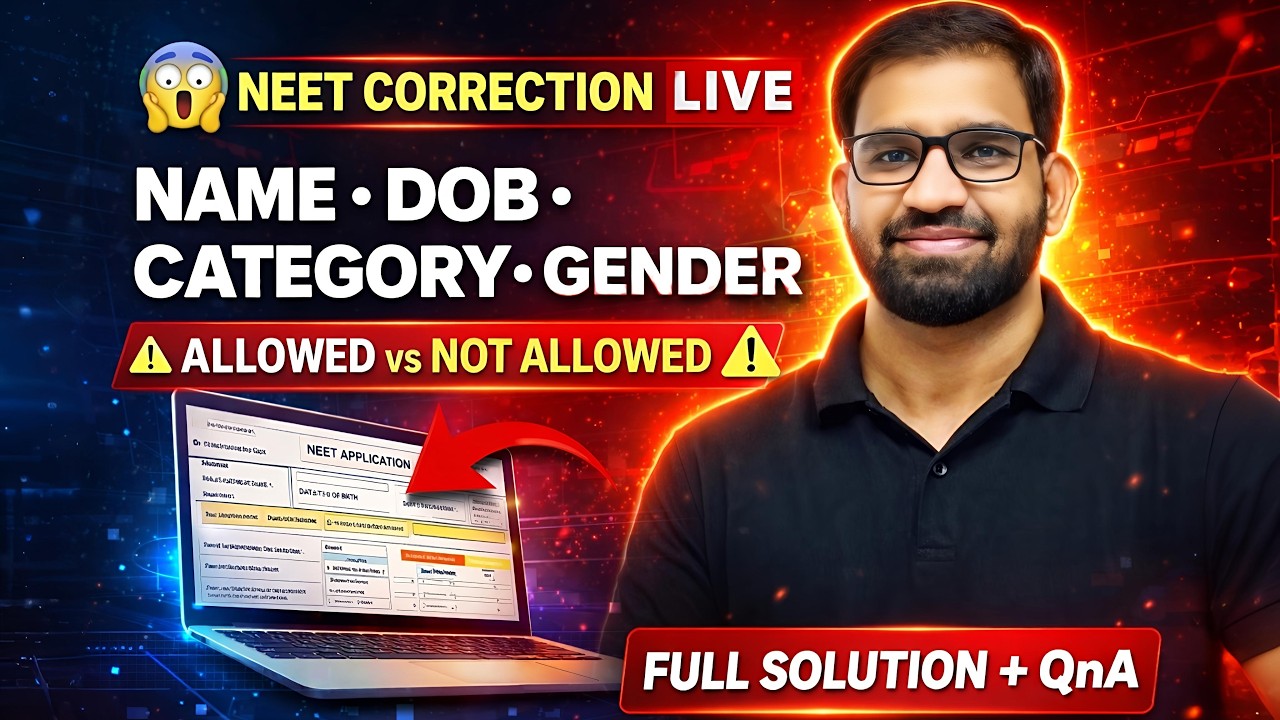 😱 NEET Form Correction LIVE QnA | Name, DOB, Gender ❌ | Allowed vs Not Allowed | Full Solution