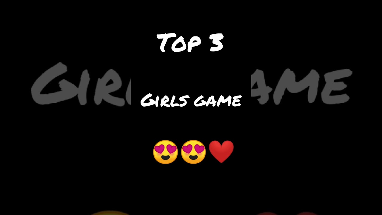 Top 3 Girls Game #viral #ytshorts #tranding#shortvideo