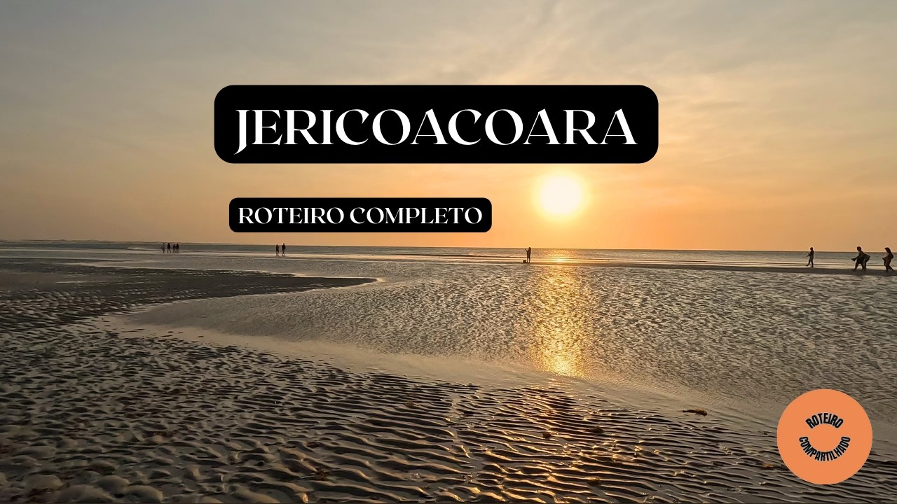 O que fazer em Jericoacoara em 48 horas: guia rápido e imperdível.