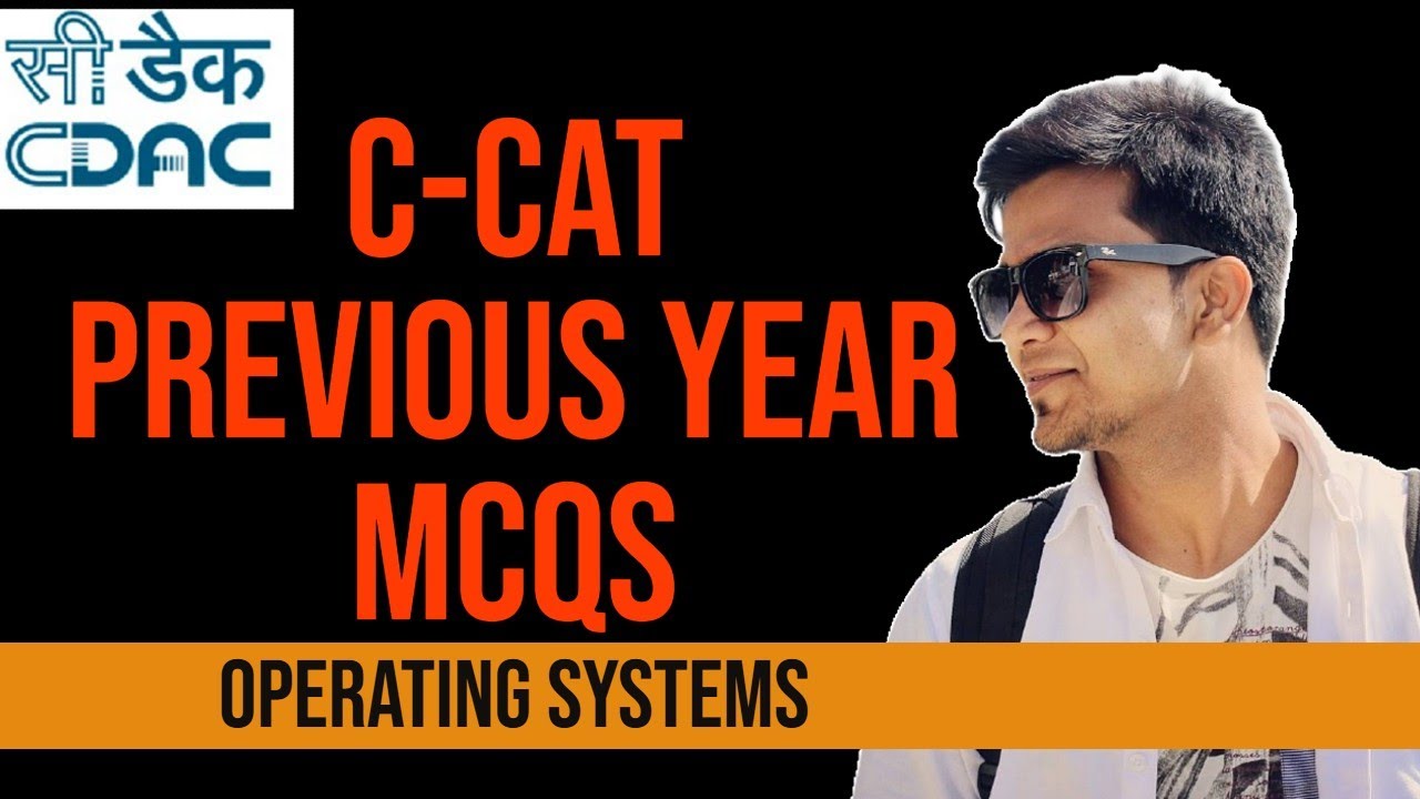 C-CAT Previous Year MCQs for Operating Systems || C-CAT Preparation Series || CDAC Entrance Exam
