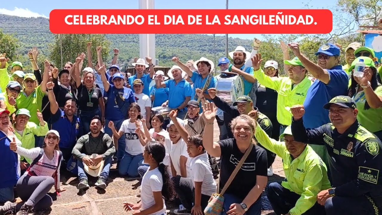 CELEBRANDO EL DIA DE LA SANGILEÑIDAD.