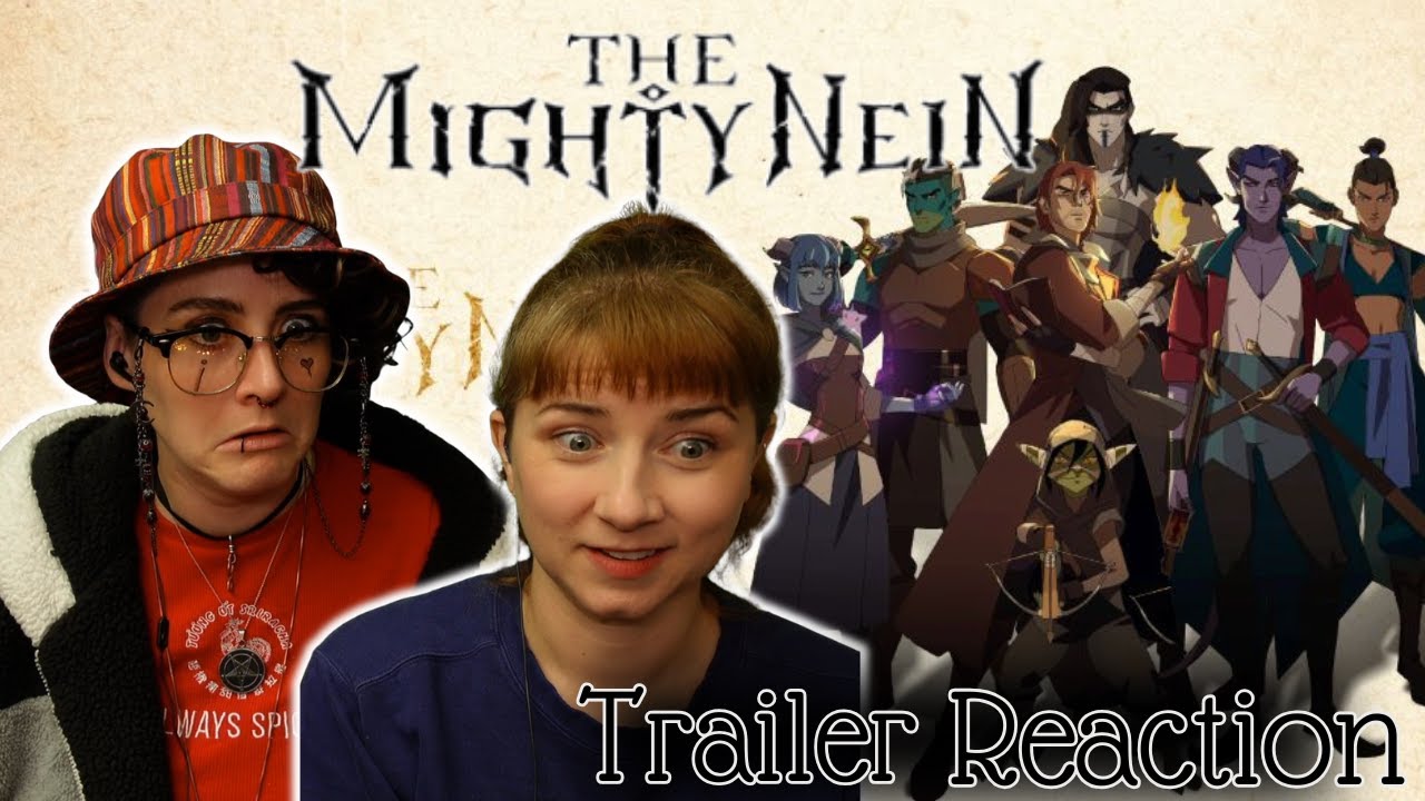 Привет, Критическая Роль!!! | The Might Nein | Реакция на трейлер | Стань Критически