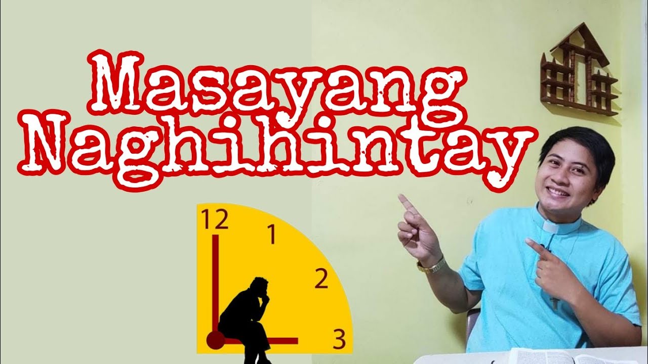 PAANO MAGING MASAYA SA PAGHIHINTAY?-Marcos 13:24-37|Reflection|Ptr. Matt