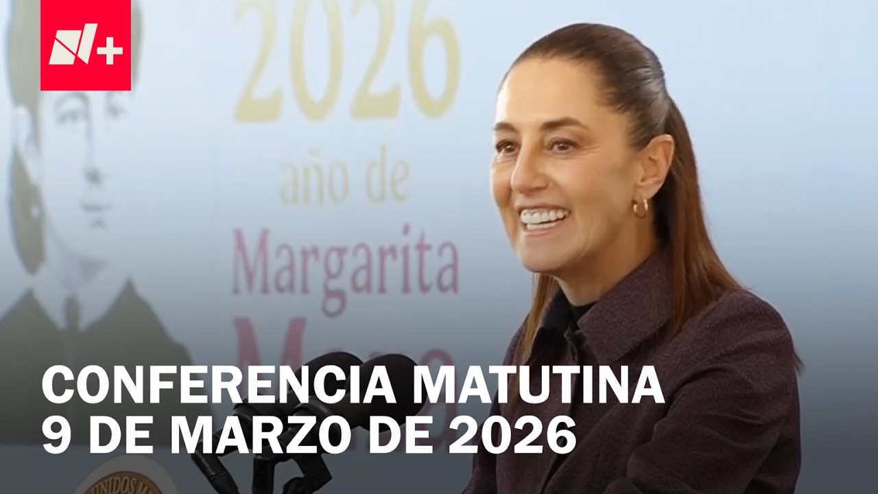Conferencia de Claudia Sheinbaum hoy lunes 9 de marzo de 2026