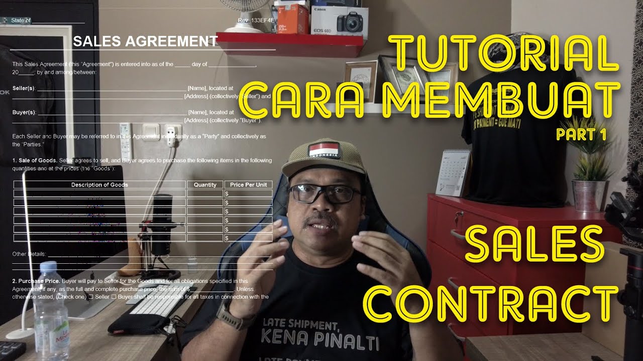 TUTORIAL CARA MEMBUAT DAN MEMAHAMI SALES CONTRACT EKSPOR PART 1 | ENTREPRENEUR VLOG